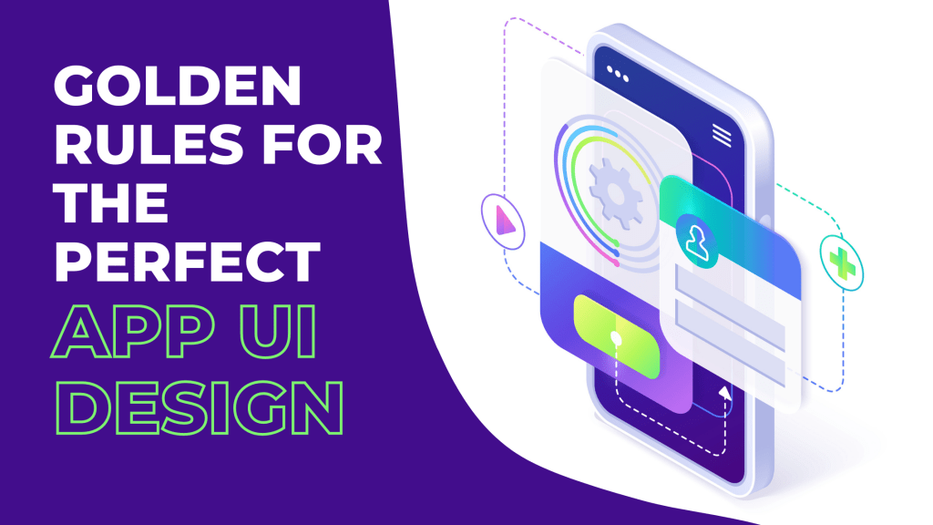 top-10-golden-rules-for-the-perfect-app-ui-design-blog